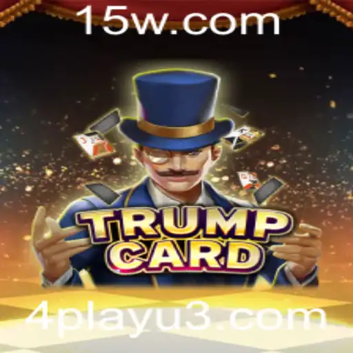 Descubra as Regras e Estratégias do Jogo TrumpCard: Uma Aventura com 4play
